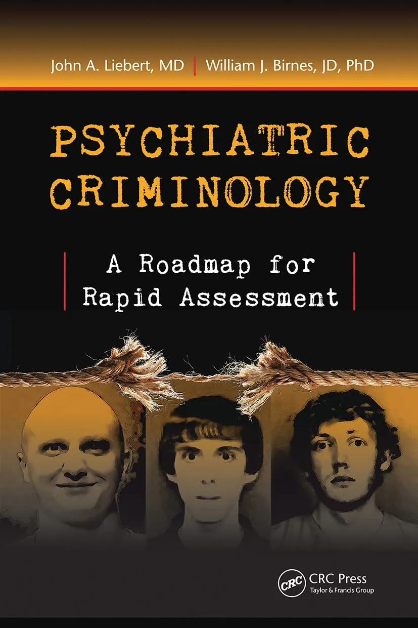Psychiatric Criminology A Roadmap For Rapid Assessment | Paperback