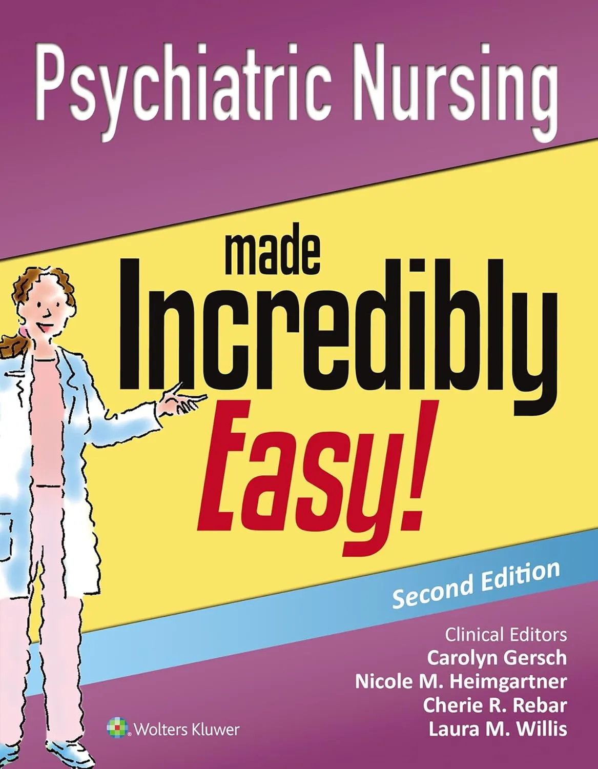 Psychiatric Nursing Made Incredibly Easy | 2nd Edition | Paperback