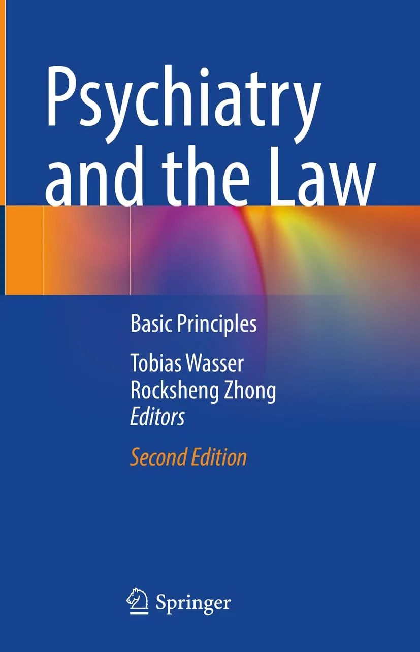 Psychiatry And The Law Basic Principles 2nd Edition | Hardcover