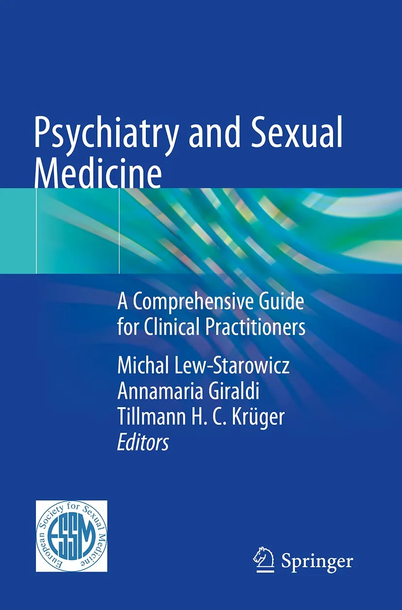 Psychiatry And Sexual Medicine A Comprehensive Guide For Clinical Practitioners | Paperback