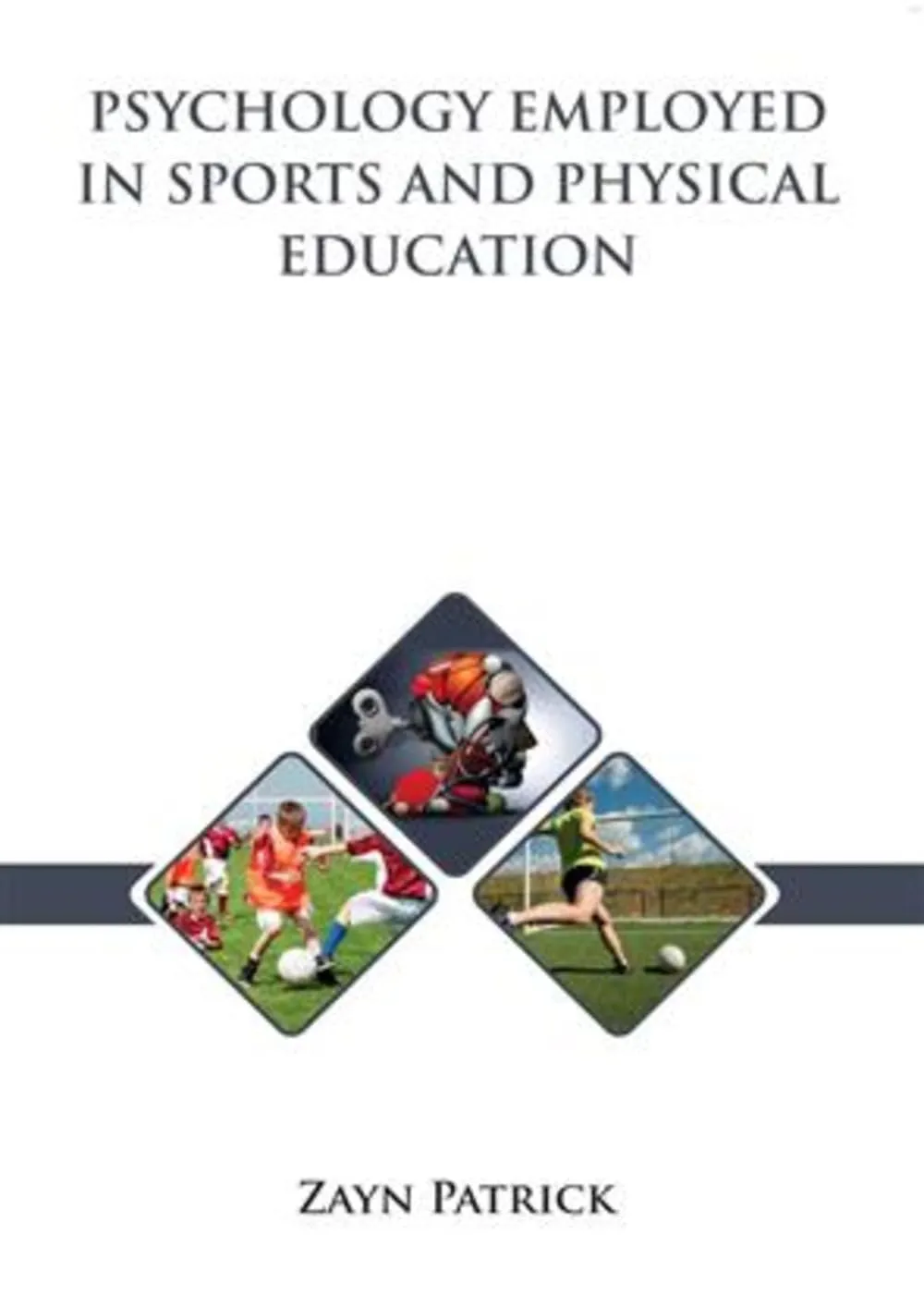 Psychology Employed In Sports and Physical Education | Hardcover