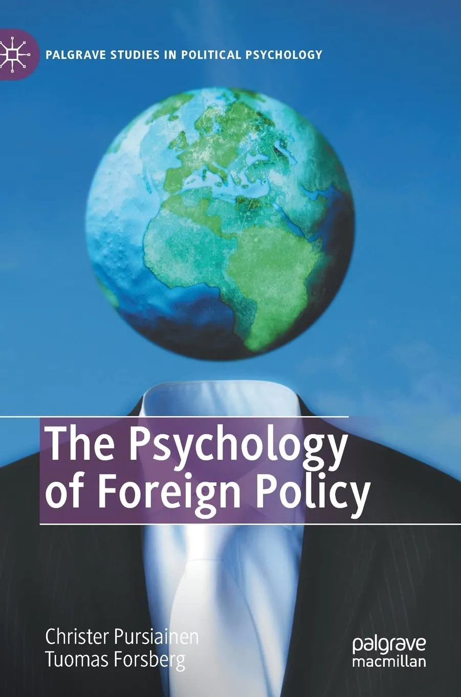 The Psychology Of Foreign Policy | Hardcover