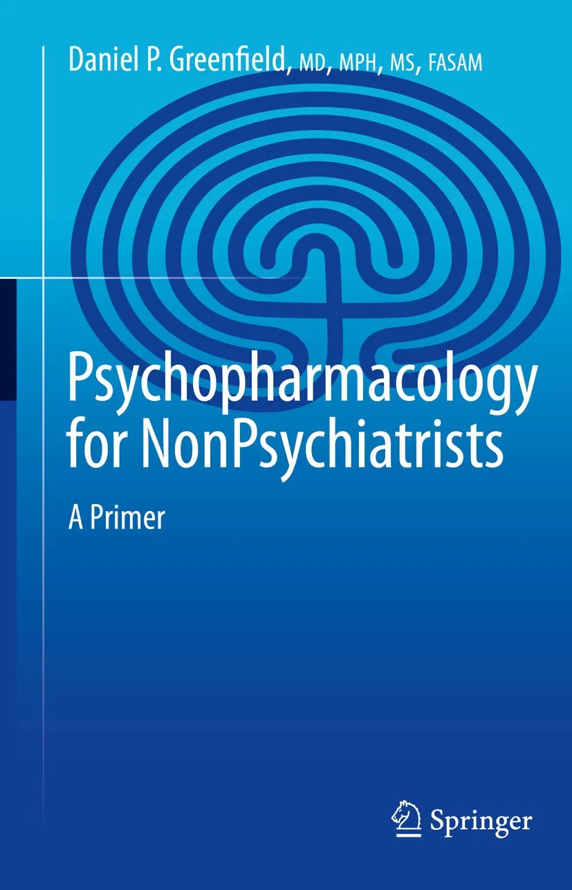 Psychopharmacology for Nonpsychiatrists A Primer | Hardcover