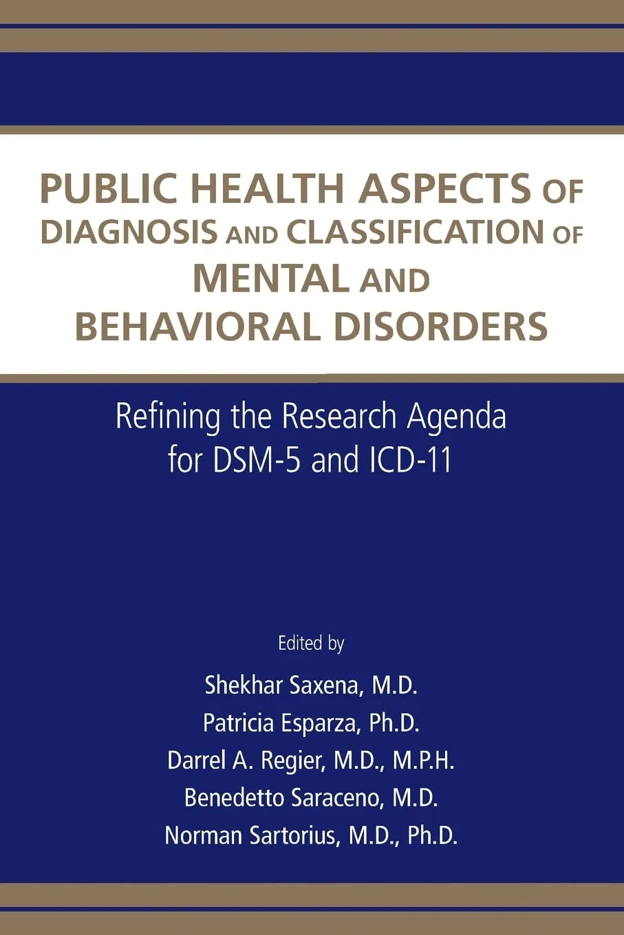 Public Health Aspects of Diagnosis and Classification of Mental and Behavioral Disorders | Paperback