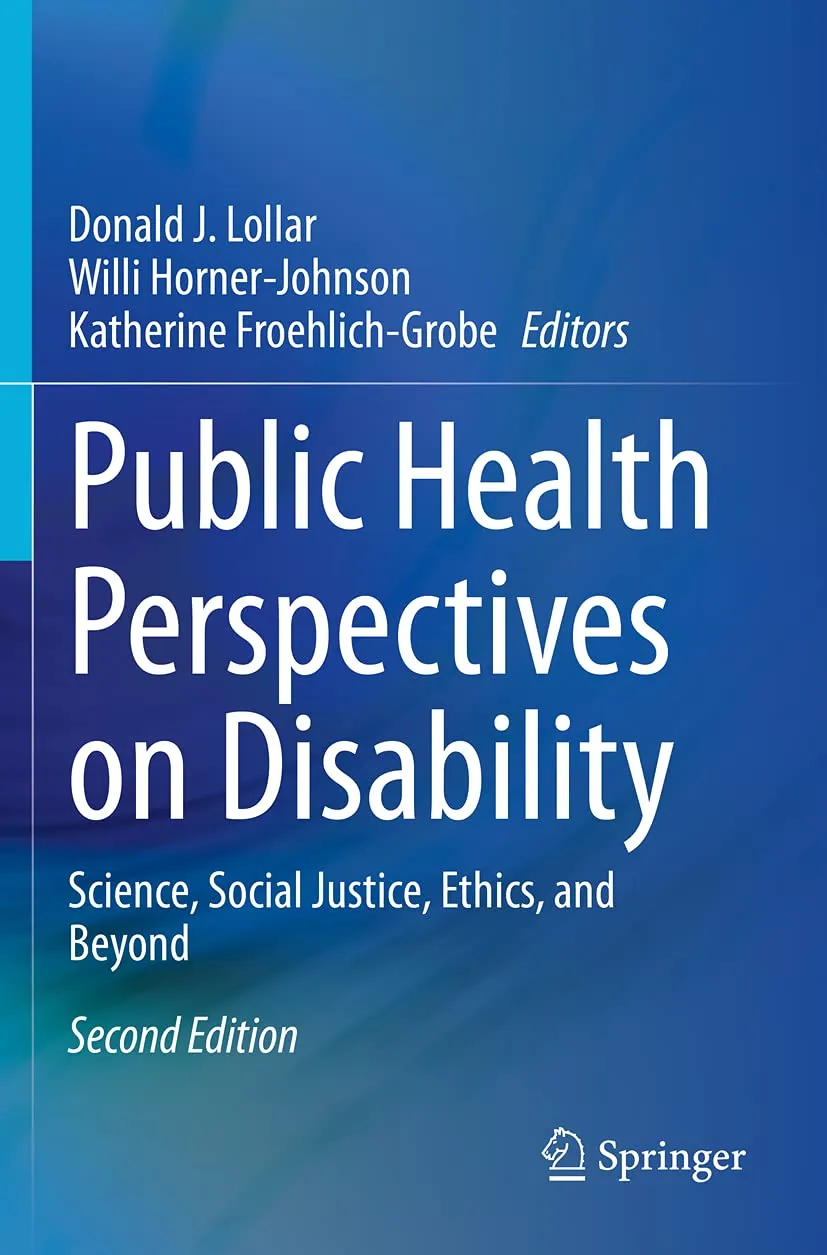 Public Health Perspectives On Disability Science Social Justice Ethics And Beyond 2nd Edition | Paperback