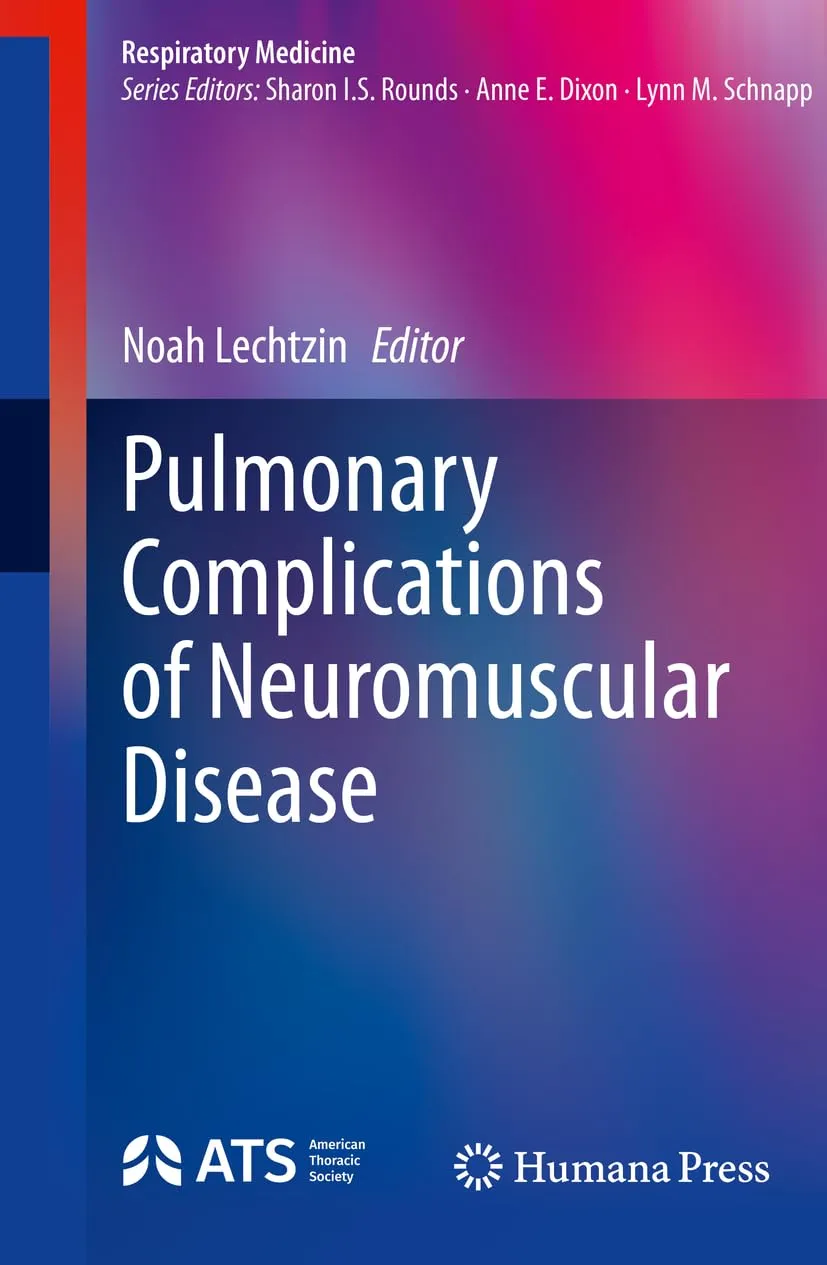Pulmonary Complications Of Neuromuscular Disease | Hardcover