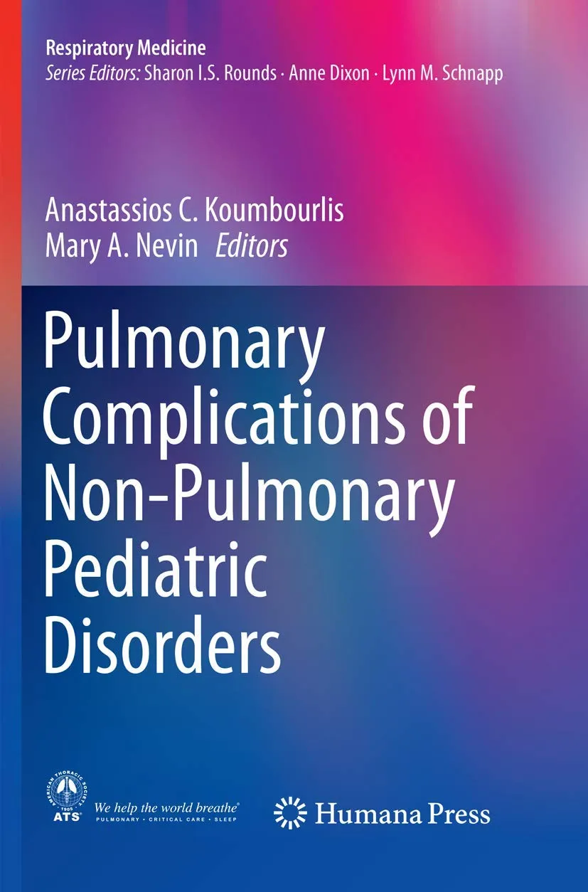 Pulmonary Complications of Non-Pulmonary Pediatric Disorders | Paperback