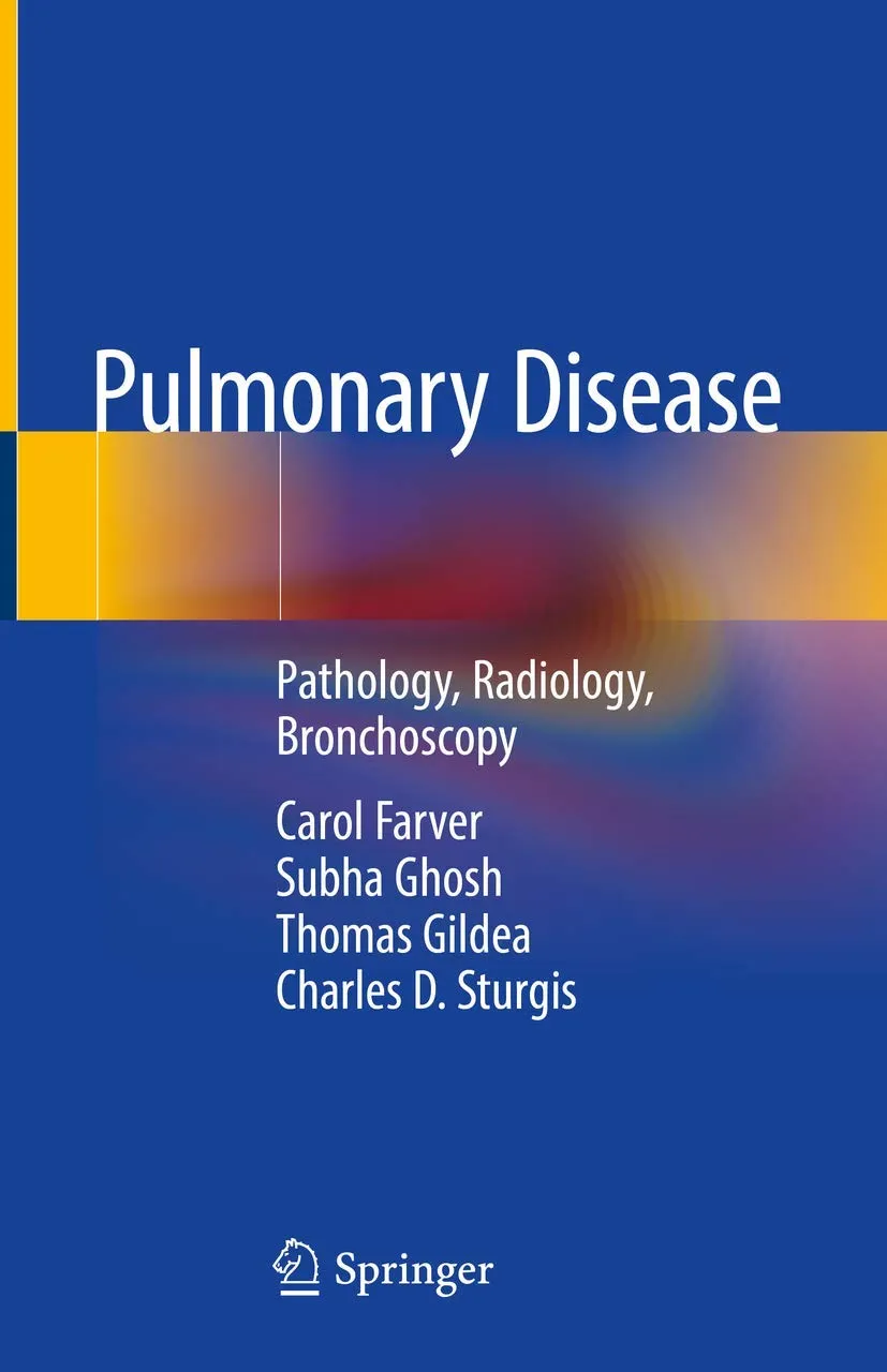 Pulmonary Disease Pathology Radiology Bronchoscopy | Hardcover