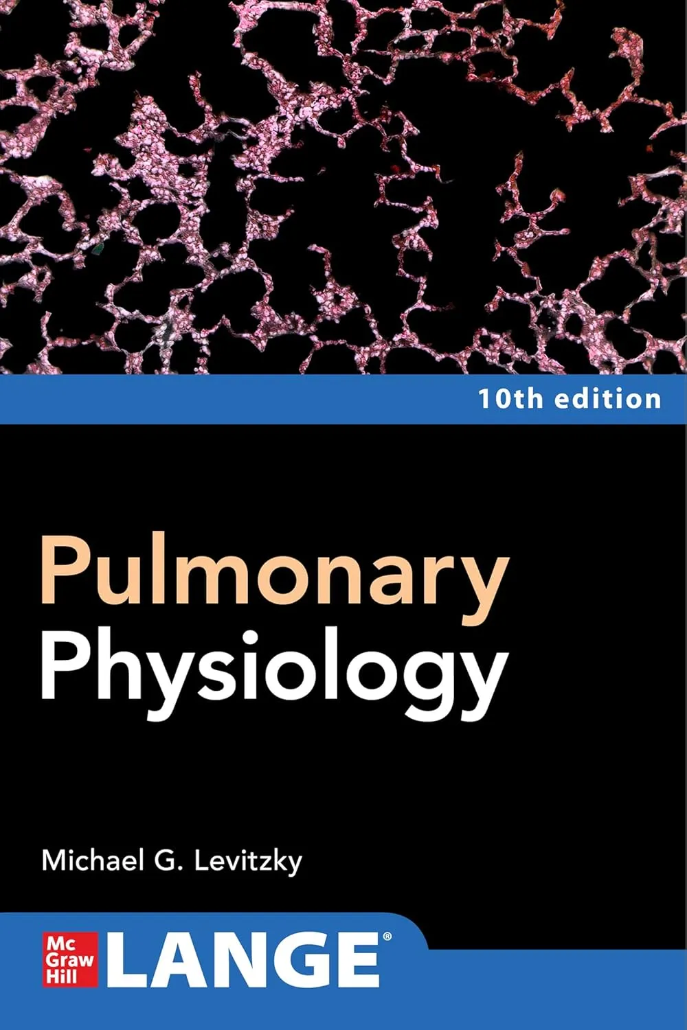 Pulmonary Physiology 10th Edition | Paperback