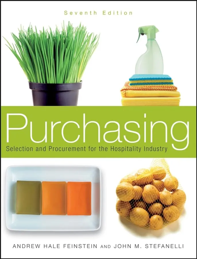 Purchasing Selection and Procurement for the Hospitality Industry | 7th Edition | Hardcover