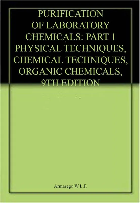 Purification Of Laboratory Chemicals Part 1 9e | Paperback