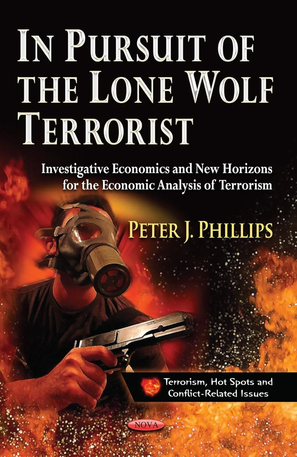 In Pursuit of the Lone Wolf Terrorist | Hardcover