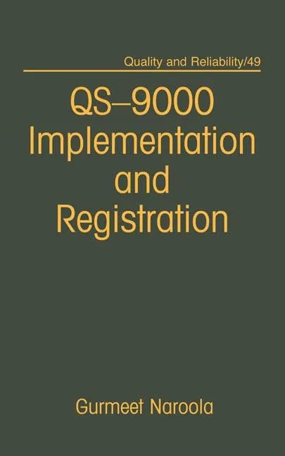 QS-9000 Implementation and Registration