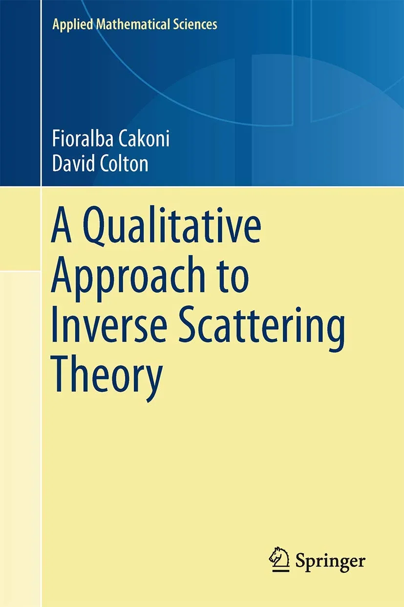 A Qualitative Approach to Inverse Scattering Theory | Hardcover