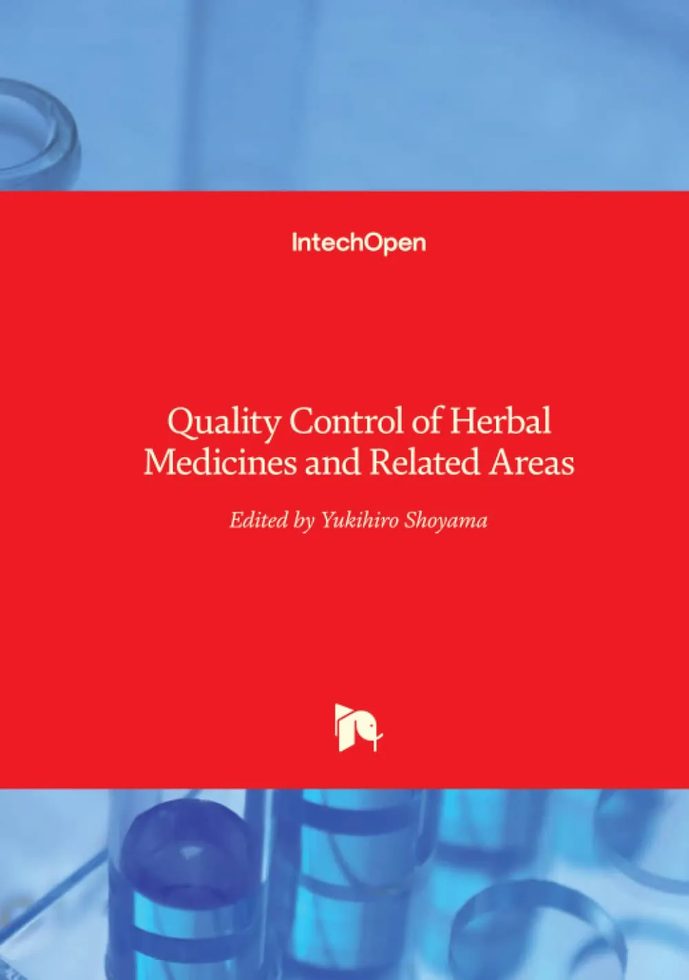 Quality Control of Herbal Medicines and Related Areas | Hardcover