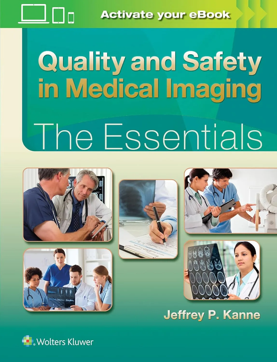 Quality and Safety in Medical Imaging The Essentials | Hardcover