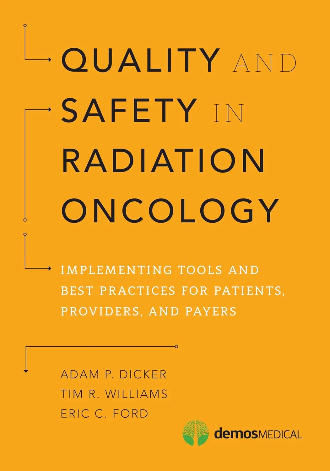 Quality and Safety in Radiation Oncology | Paperback