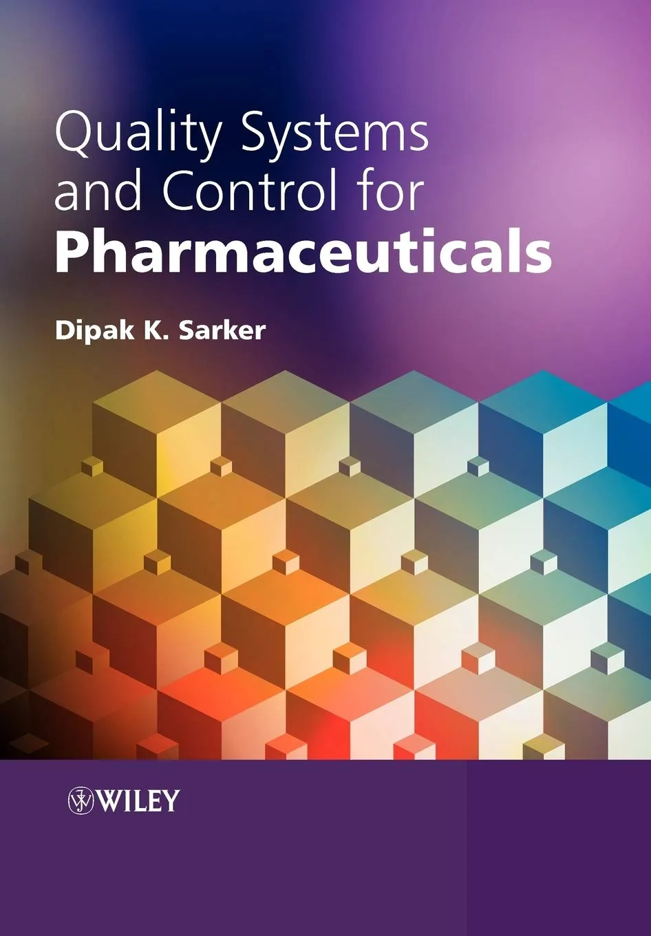 Quality Systems and Control for Pharmaceuticals | Paperback