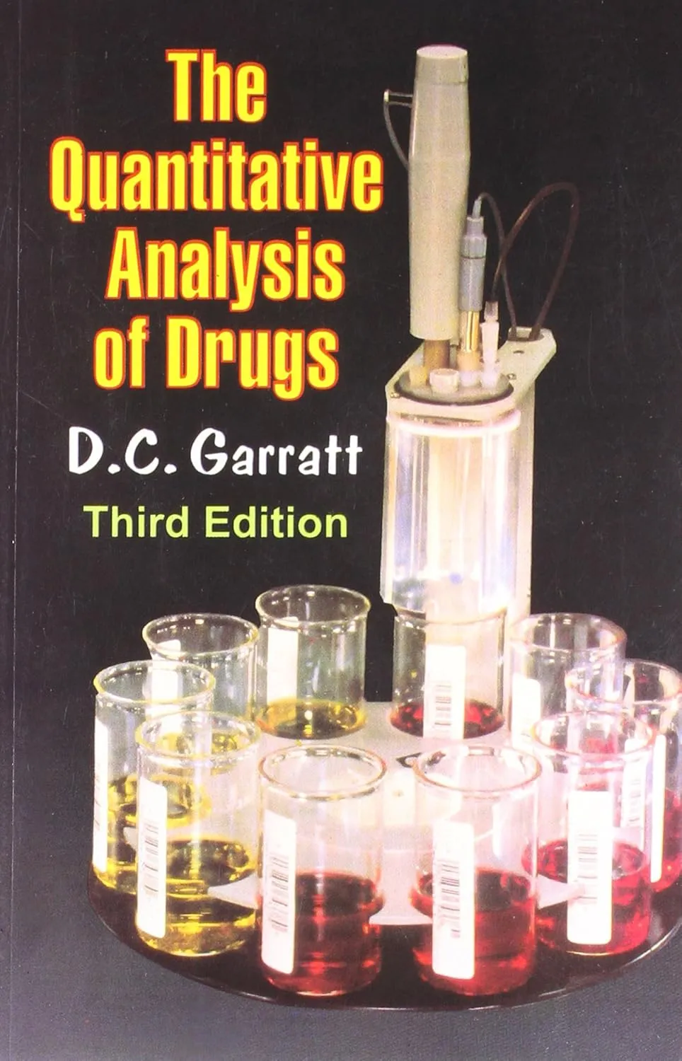 The Quantitative Analysis of Drugs | Third Edition | Hardcover