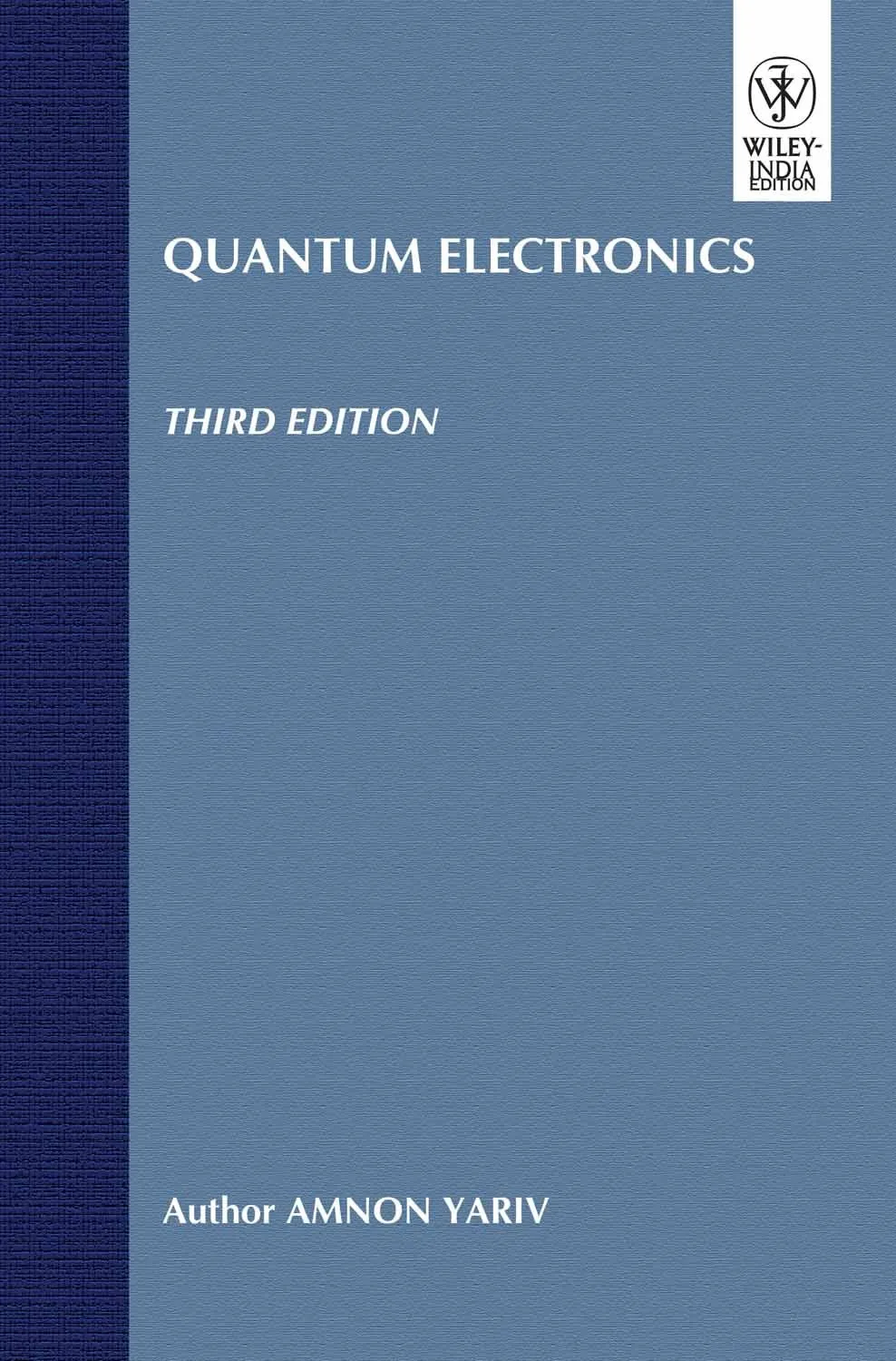 Quantum Electronics | Third Edition | Paperback