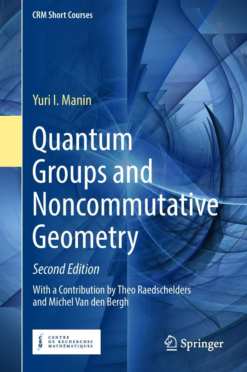 Quantum Groups And Noncommutative Geometry 2nd Edition | Paperback
