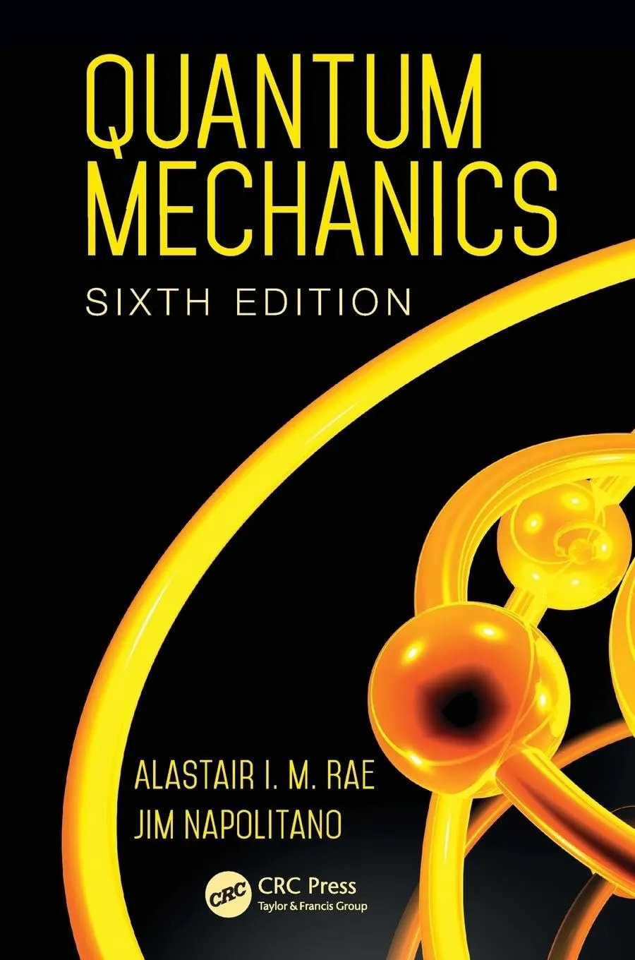 Quantum Mechanics | 6th Edition | Paperback