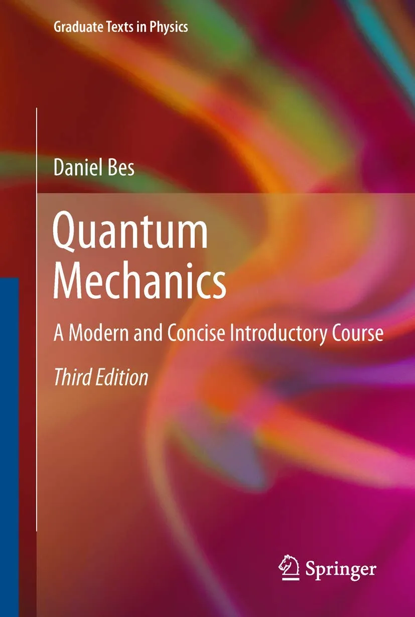 Quantum Mechanics A Modern And Concise Introductory Course Third Edition | Paperback