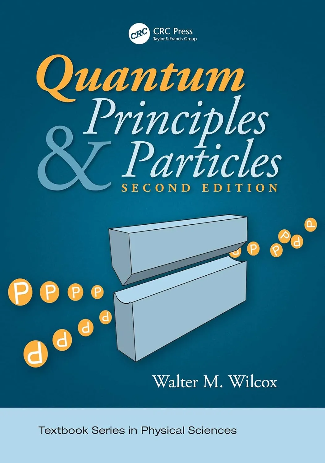 Quantum Principles and Particles | 2nd Edition | Paperback