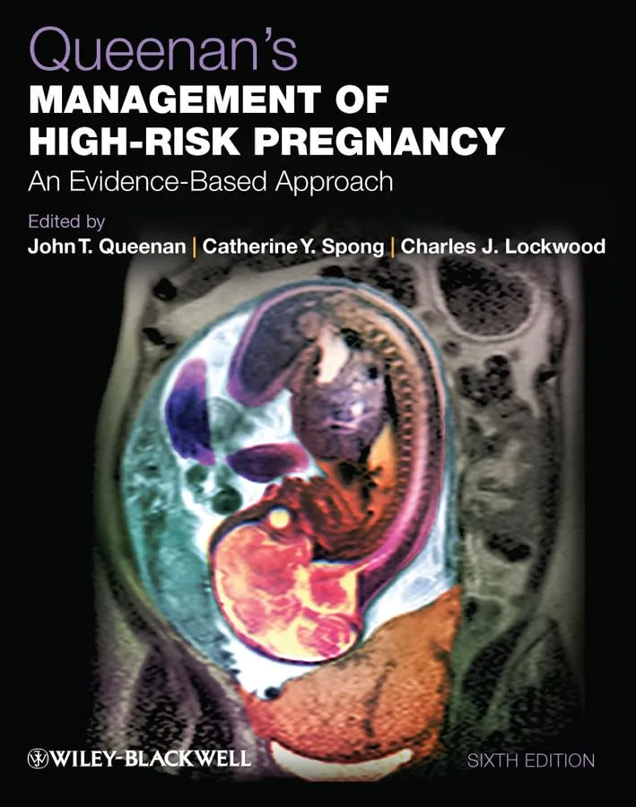 Queenan's Management of High-Risk Pregnancy An Evidence-Based Approach | 6th Edition | Hardcover