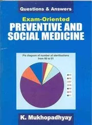Questions and Answers Exam-Oriented Preventive and Social Medicine