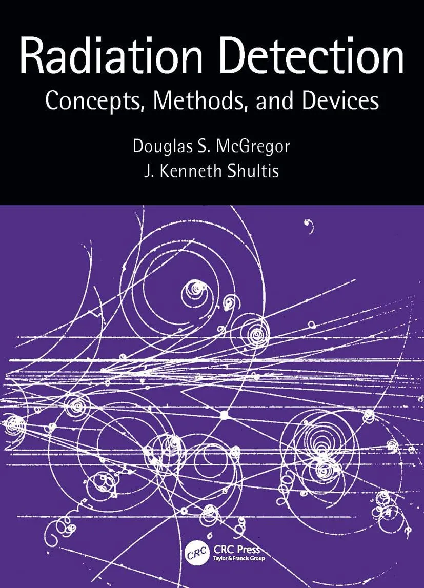 Radiation Detection Concepts Methods And Devices | Hardcover