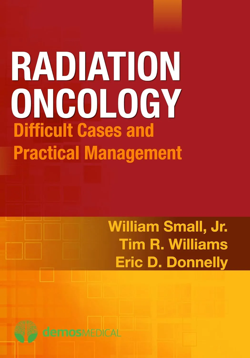Radiation Oncology Difficult Cases and Practical Management | Paperback