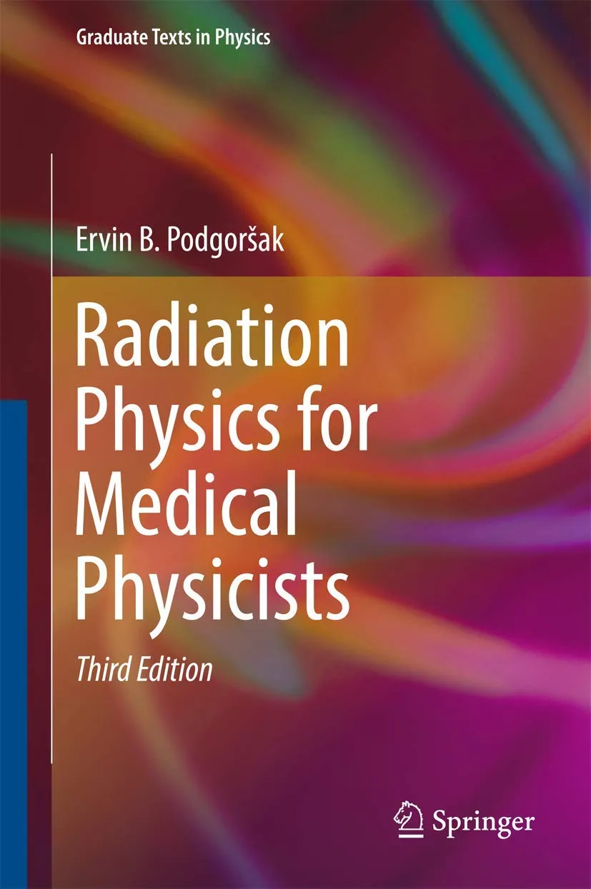 Radiation Physics For Medical Physicists | Third Edition | Hardcover
