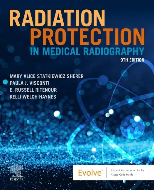 Radiation Protection In Medical Radiography 9e | Paperback