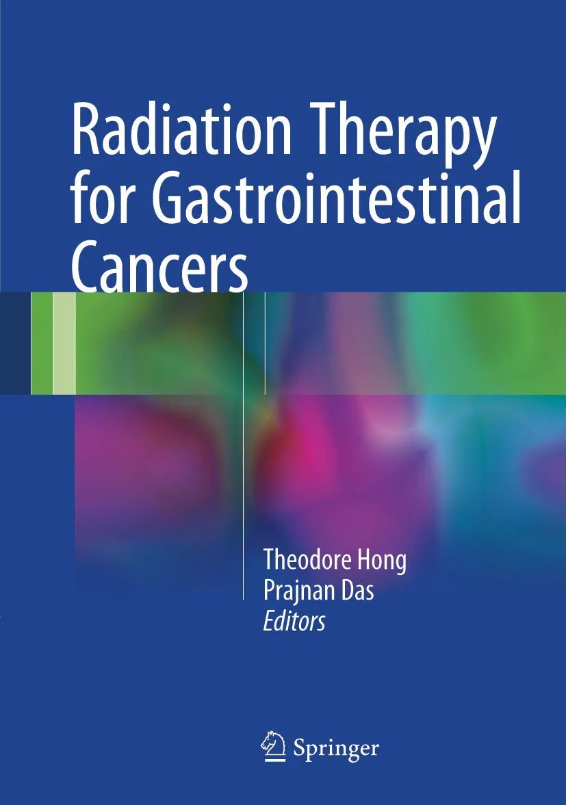 Radiation Therapy for Gastrointestinal Cancers | Hardcover