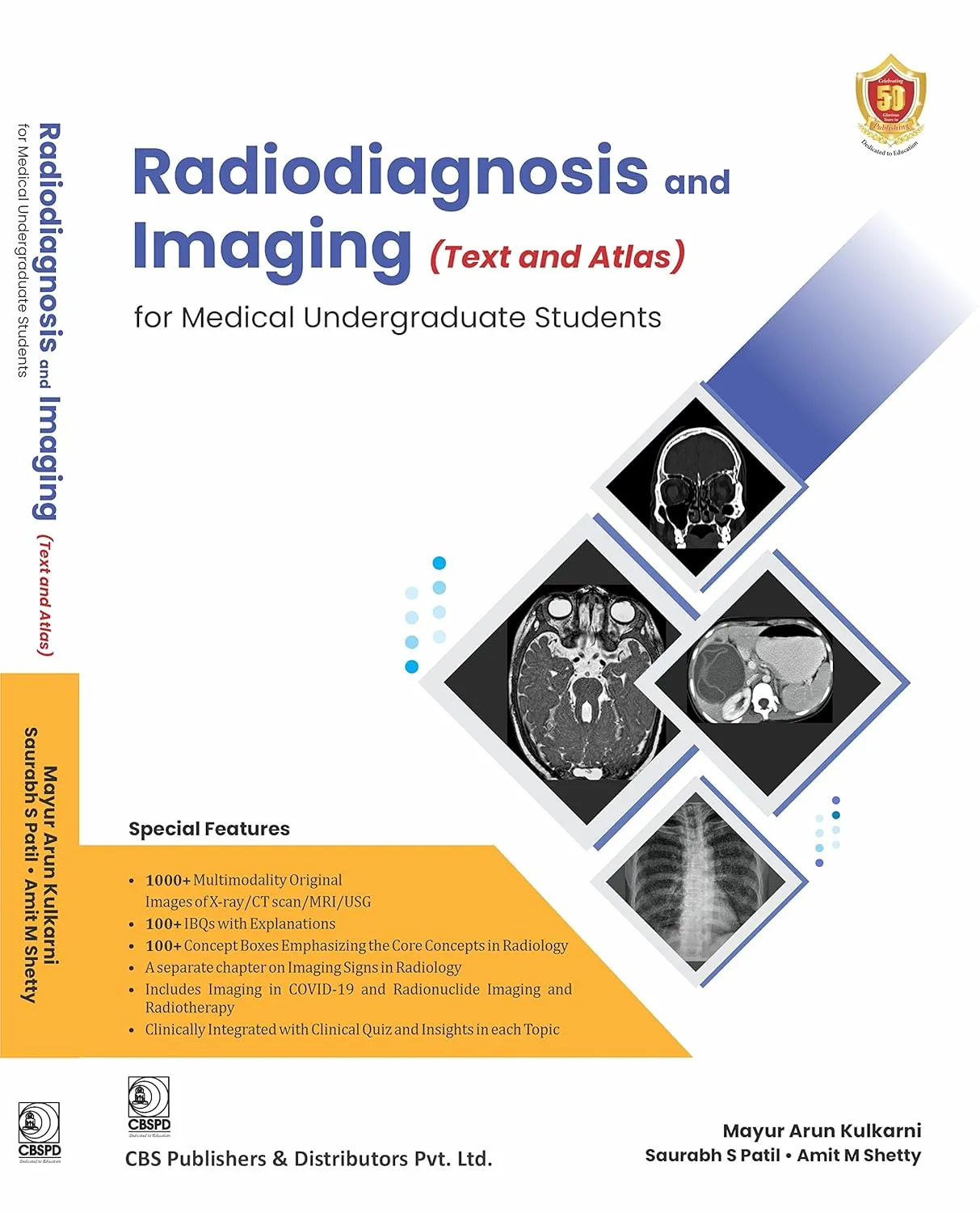 Radiodiagnosis and Imaging (Text And Atlas) For Medical Undergraduate Students | Paperback