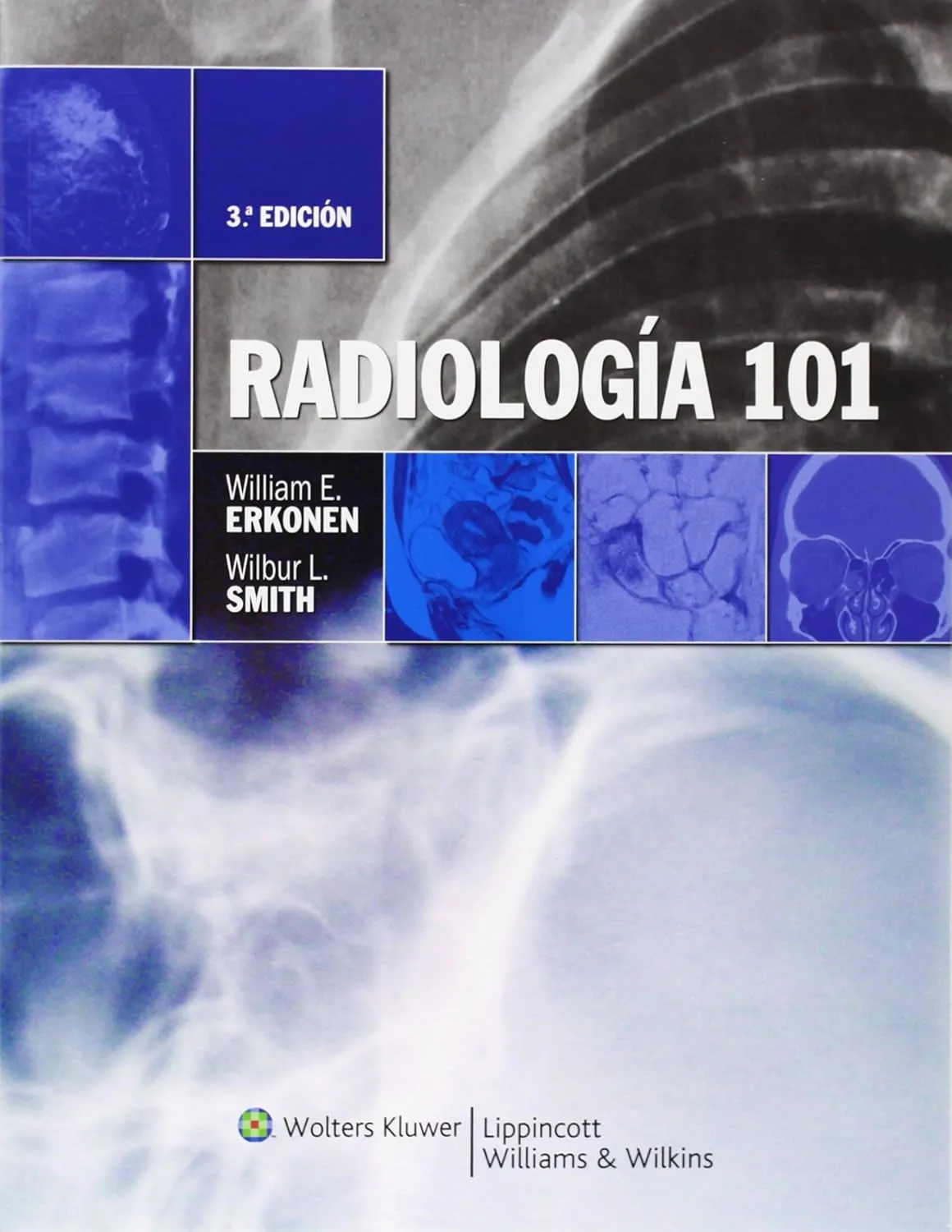 Radiologia 101 | Third Edition | Paperback