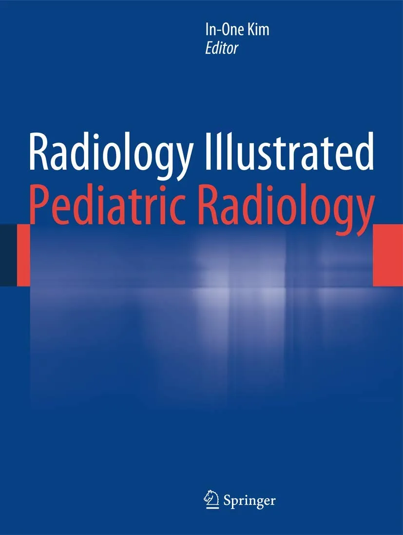 Radiology Illustrated Pediatric Radiology | Hardcover