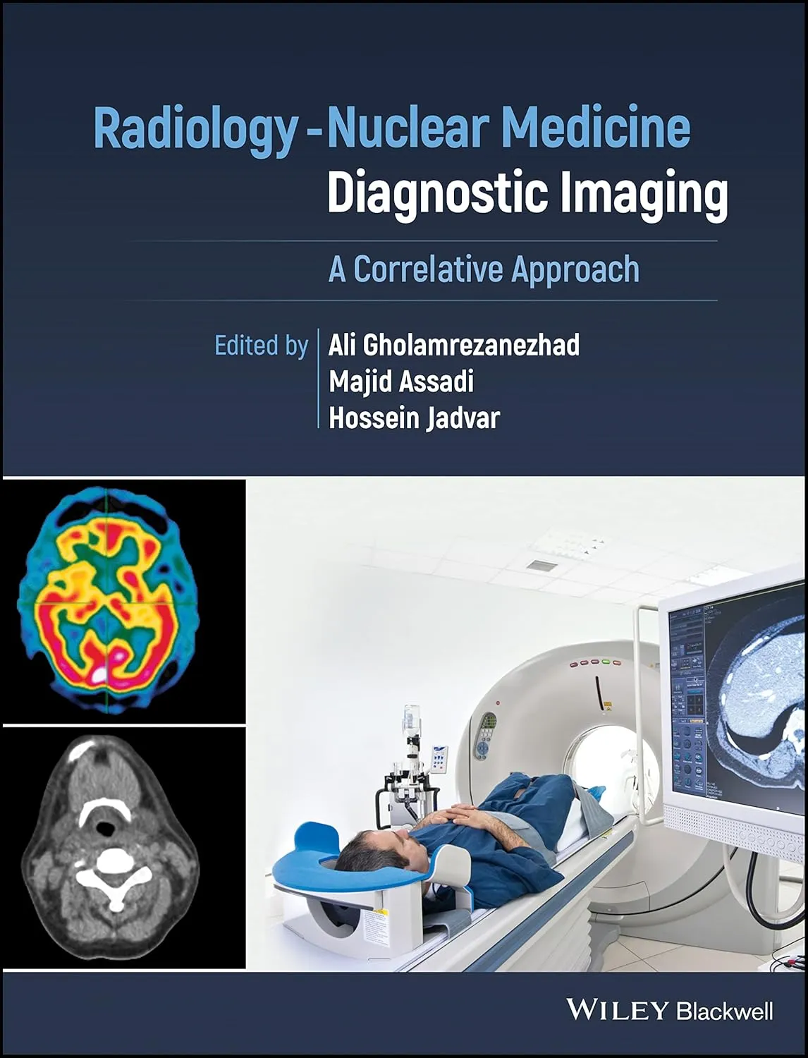 Radiology Nuclear Medicine Diagnostic Imaging A Correlative Approach | Hardcover