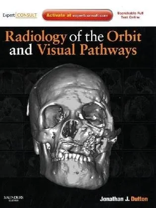 Radiology of the Orbit and Visual Pathways | Hardcover