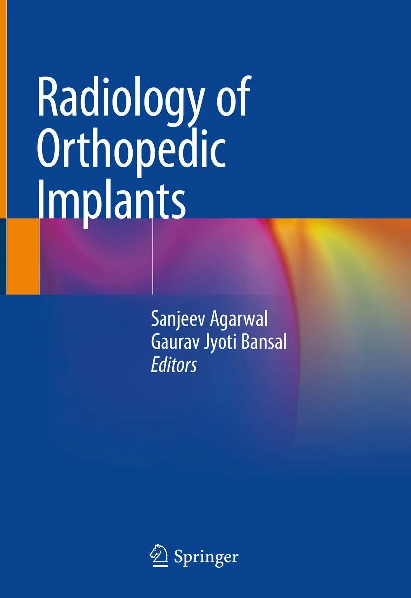 Radiology of Orthopedic Implants | Hardcover