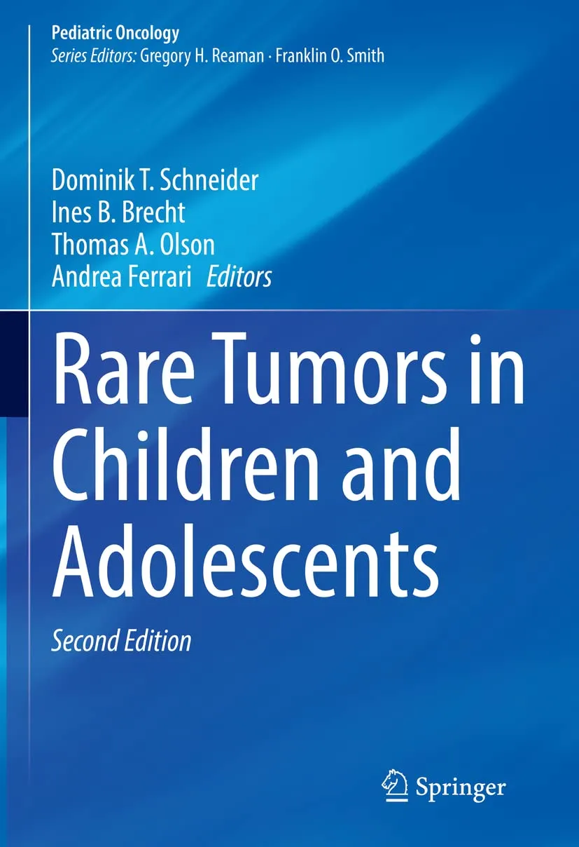Rare Tumors In Children And Adolescents 2nd Edition | Hardcover