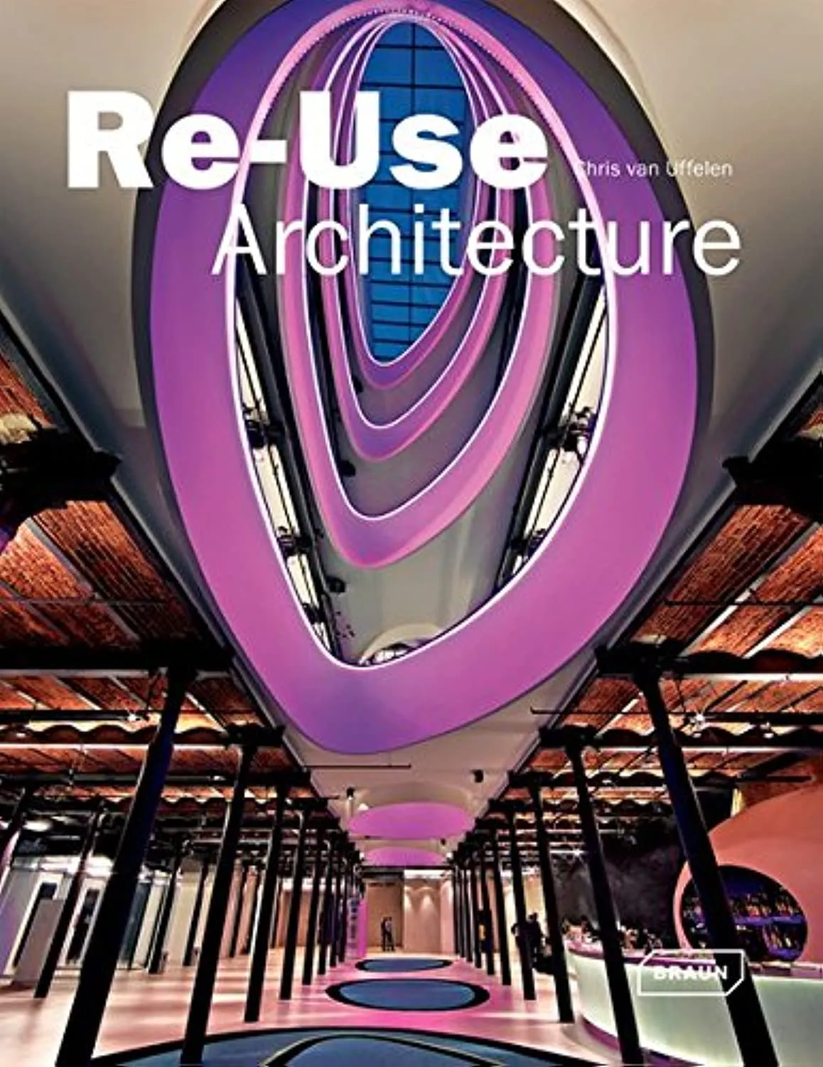 Re-Use Architecture | Hardcover