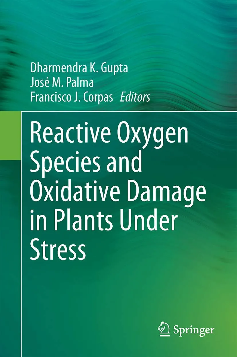 Reactive Oxygen Species and Oxidative Damage in Plants Under Stress | Hardcover