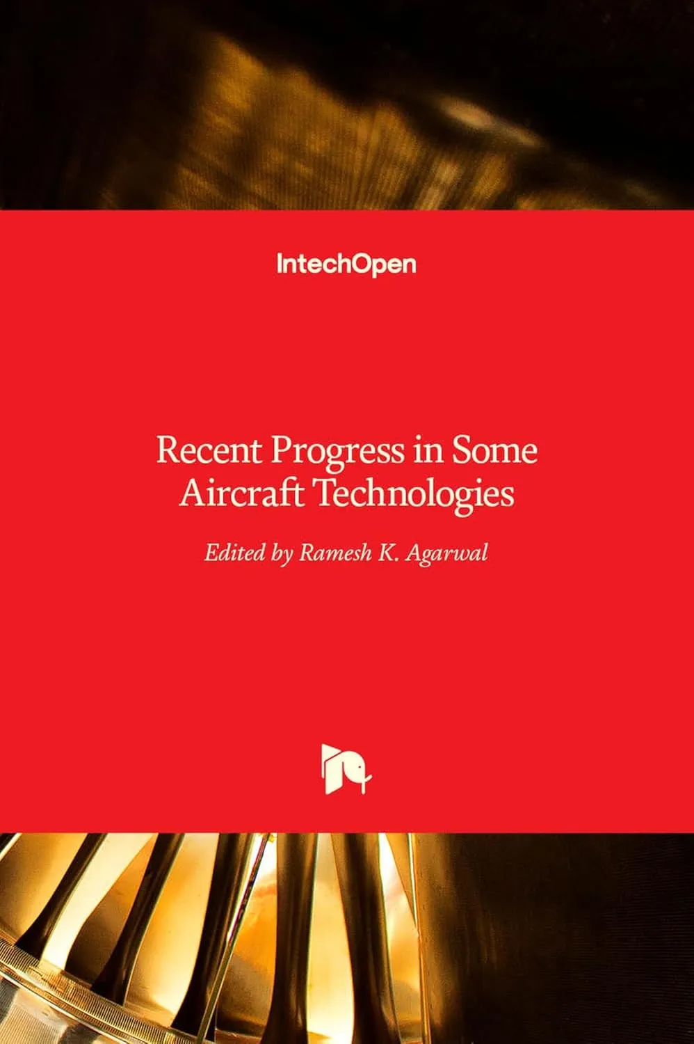 Recent Progress In Some Aircraft Technologies | Hardcover