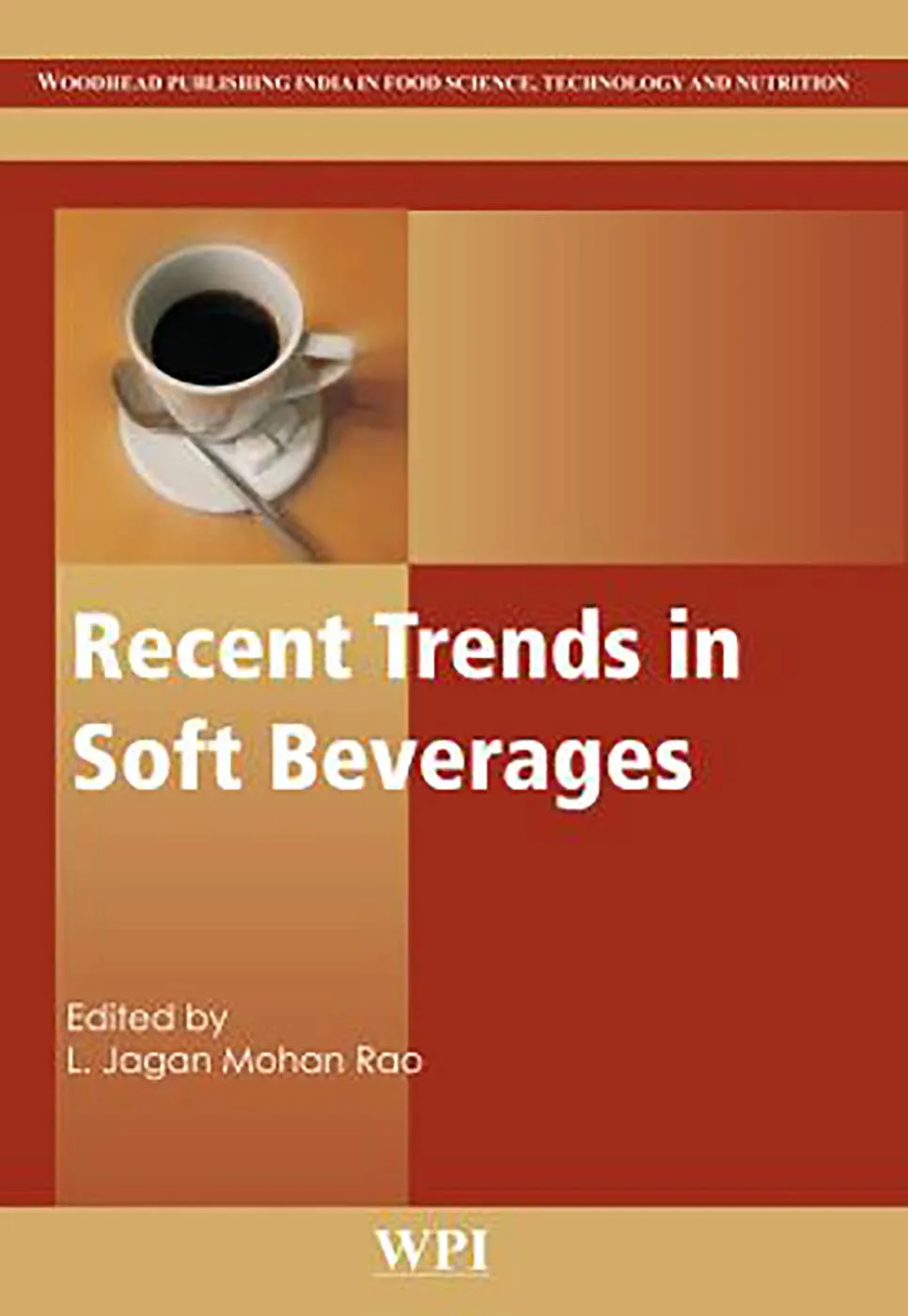 Recent Trends in Soft Beverages | Hardcover