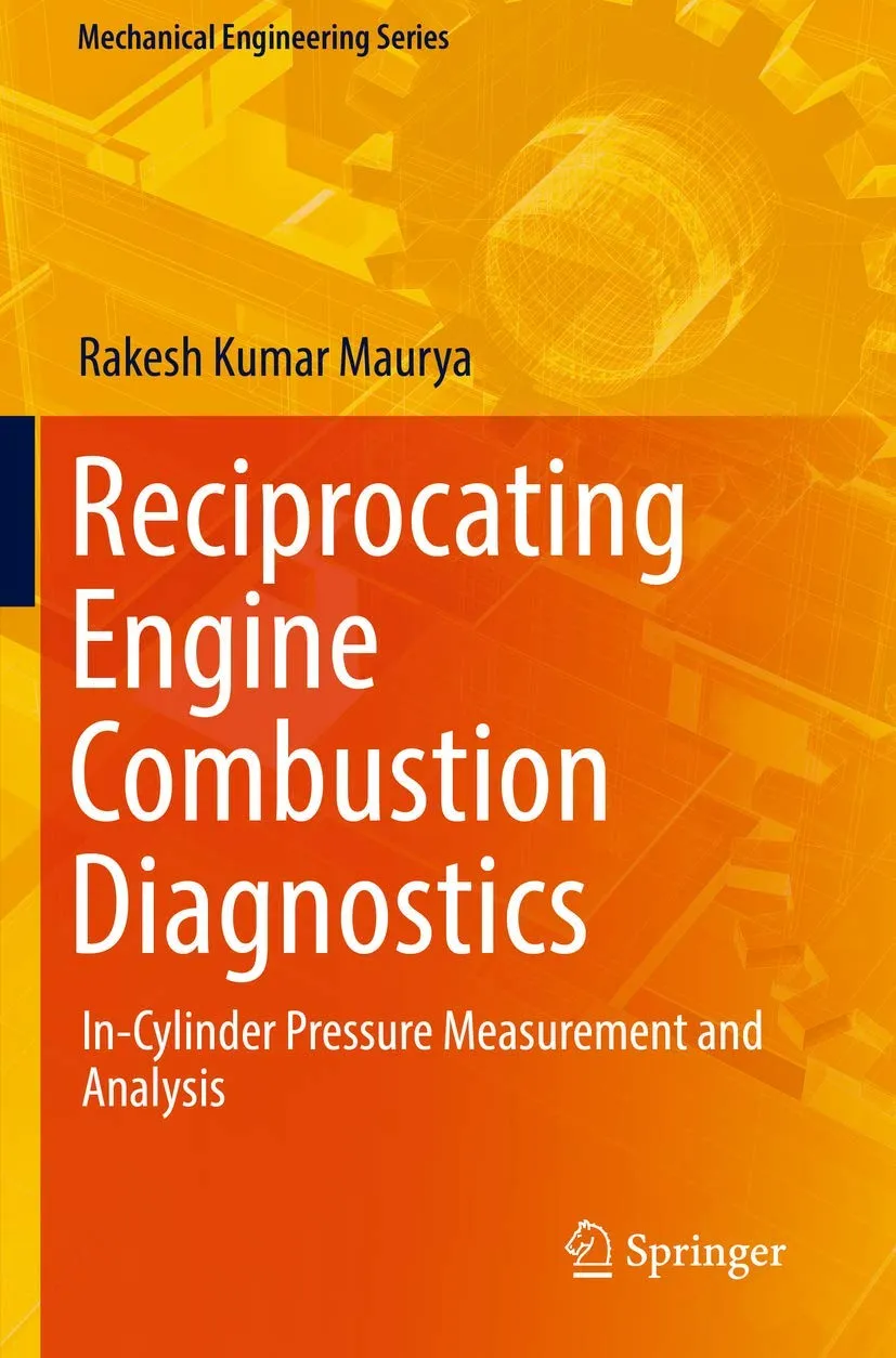 Reciprocating Engine Combustion Diagnostics In Cylinder Pressure Measurement And Analysis | Paperback