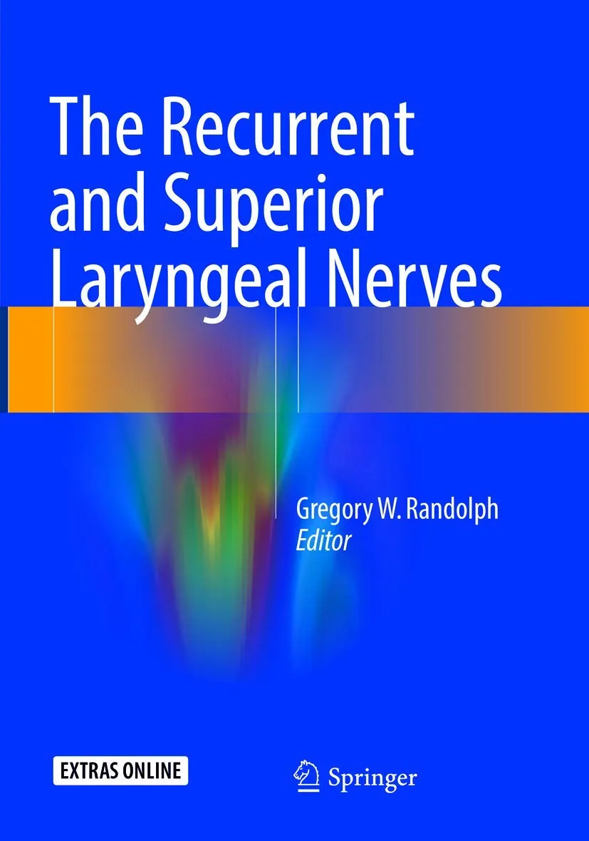 The Recurrent And Superior Laryngeal Nerves | Paperback