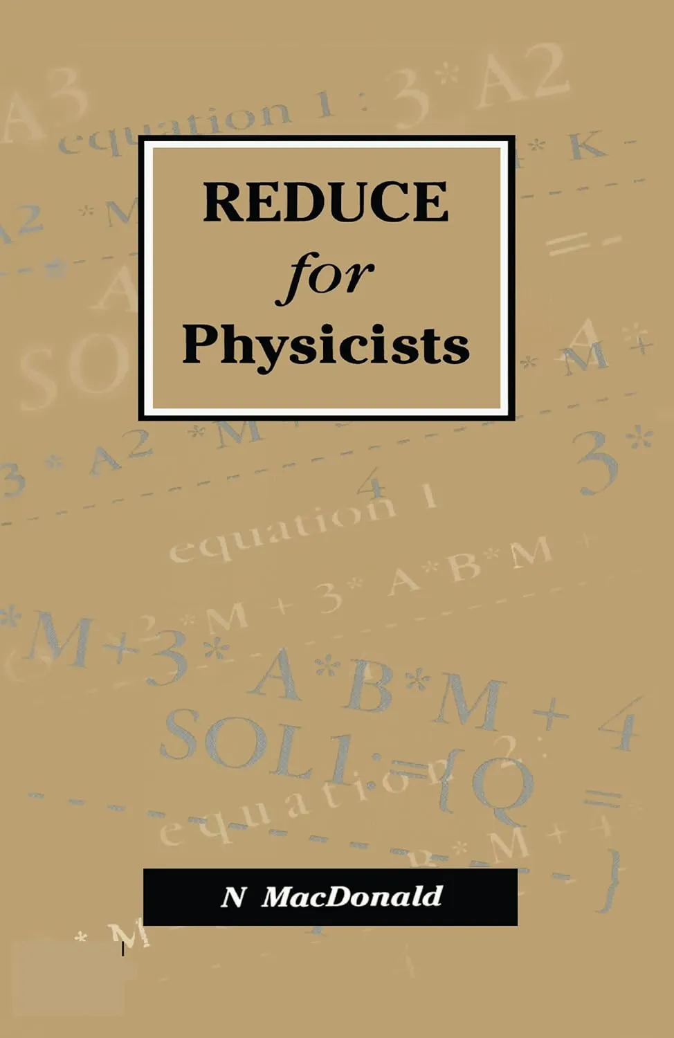 Reduce for Physicists