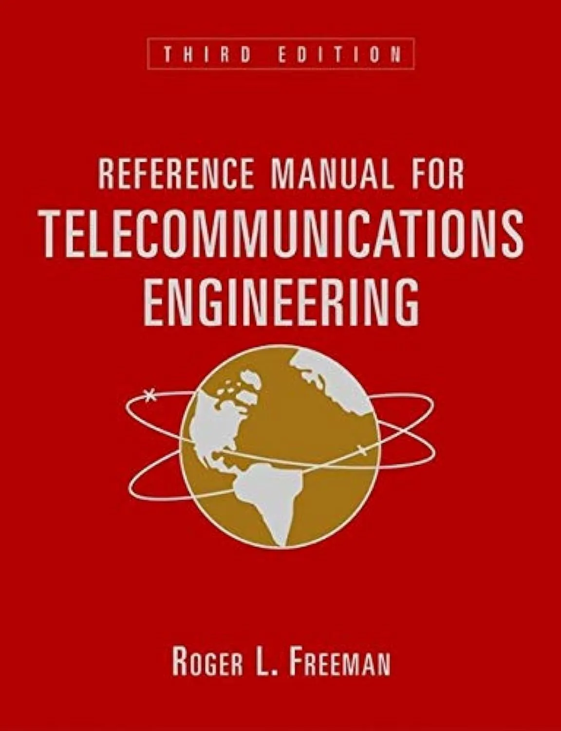 Reference Manual for Telecommunications Engineering | Third Edition | 2 Volume Set | Hardcover